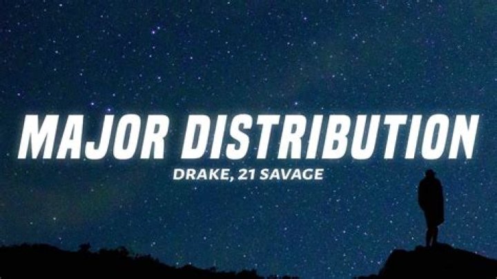 Drake & 21 Savage 'Major Distribution' lyrics meaning revealed |